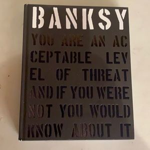 Banksy, You are an acceptable level of threat